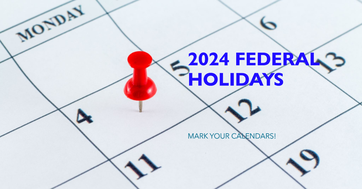 2024 Federal Holidays