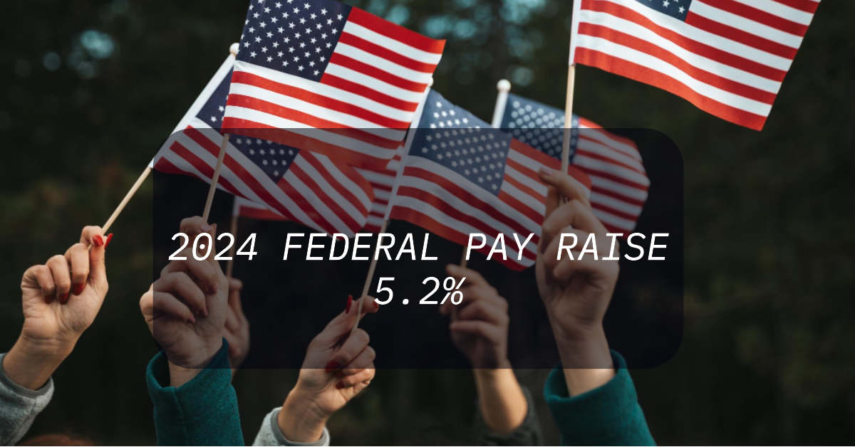 5.2% Federal Pay Raise in 2024