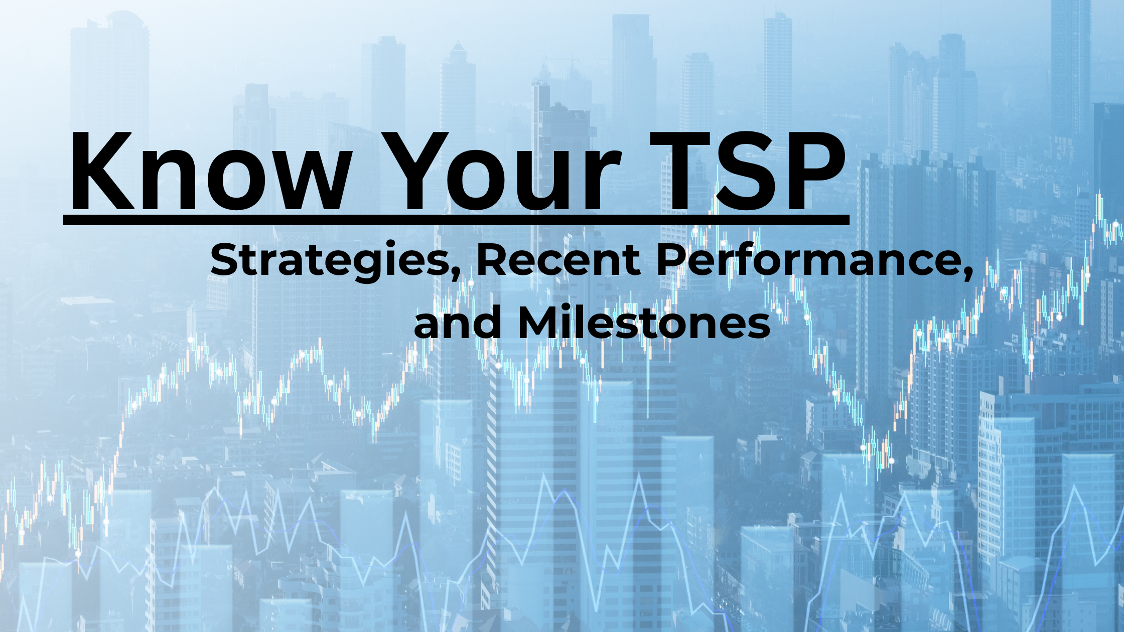 Average TSP Balance by Age, Fund Performance, and Retirement Strategy
