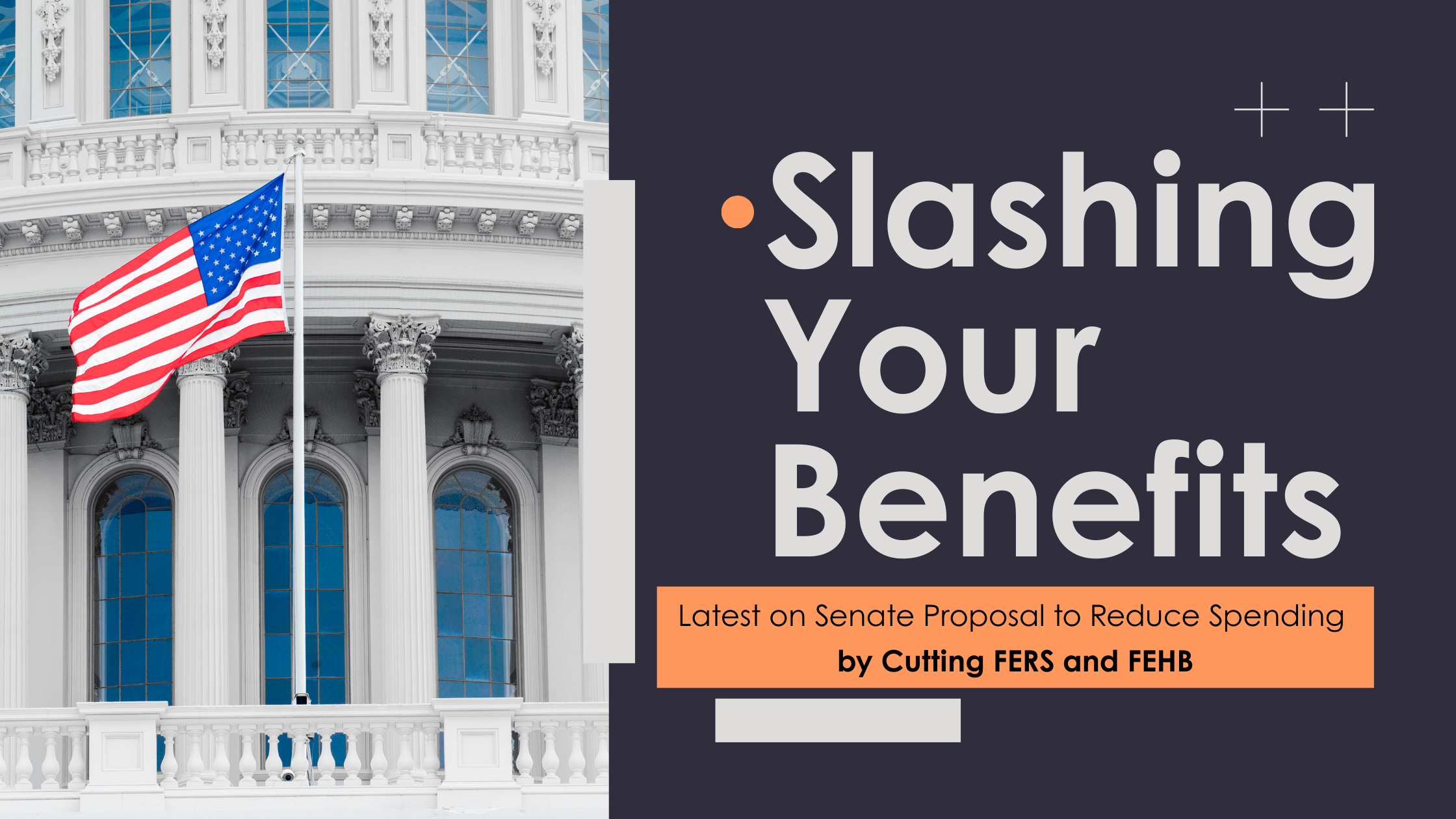 Federal Employee Benefits Cuts in Senate’s Government Budget Proposal