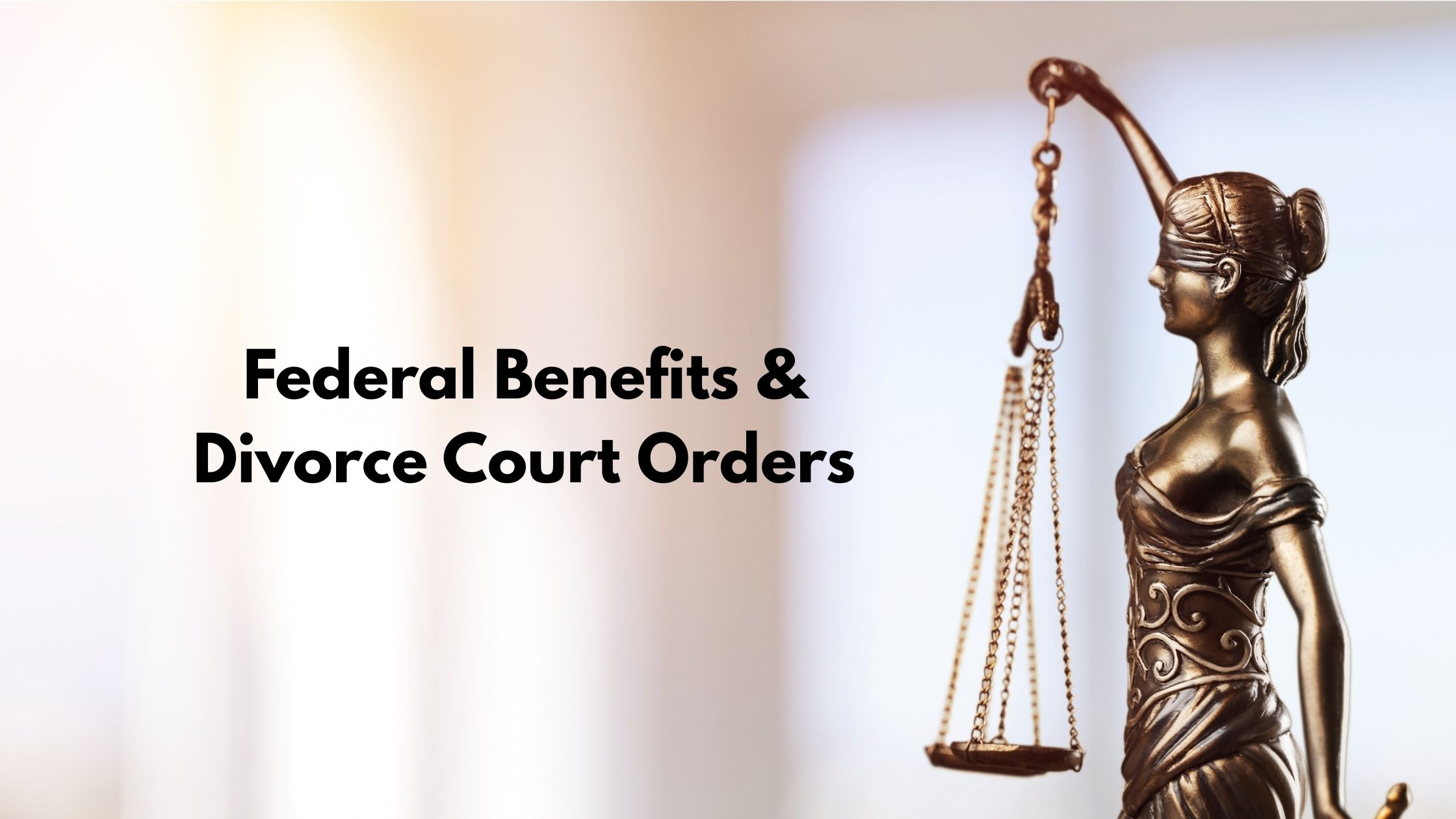 Federal Employee Divorce and FERS: Dividing Federal Pension and TSP