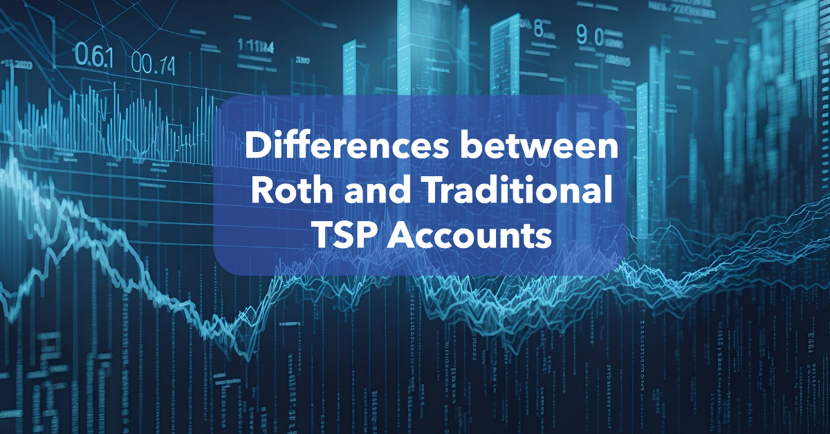 Roth TSP vs Traditional TSP: Know the Differences
