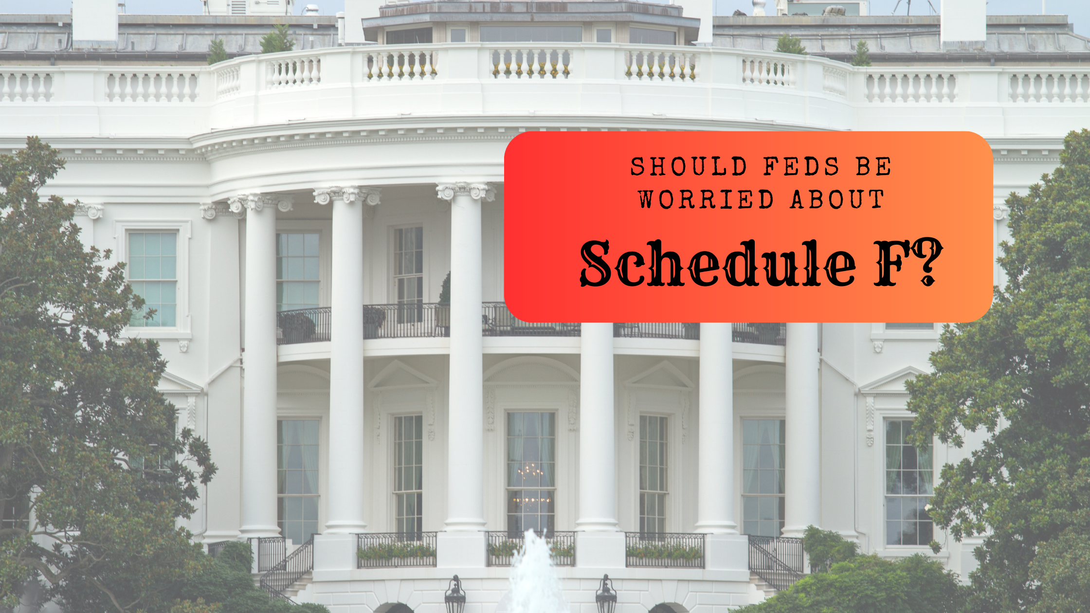 What Trump Presidency Could Mean for Federal Workers