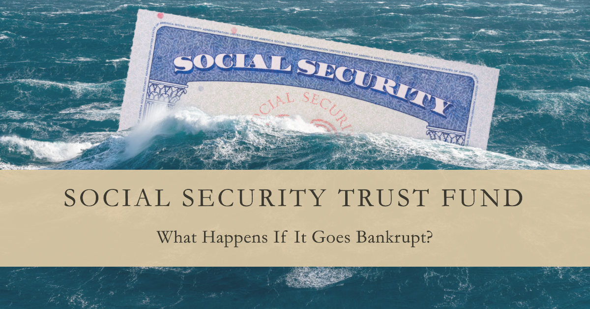 Will I Get Social Security If the Trust Fund Goes Bankrupt?