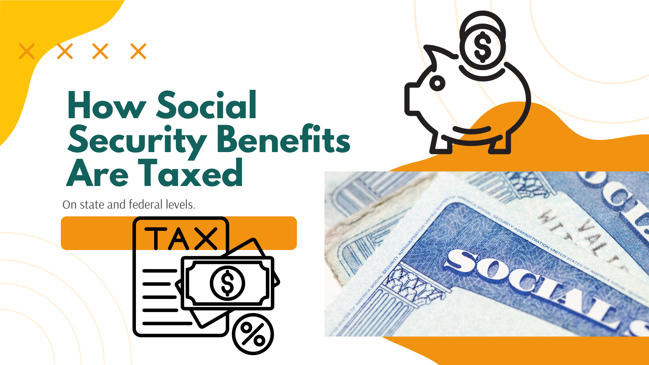 State and Federal Taxes on Social Security Retirement