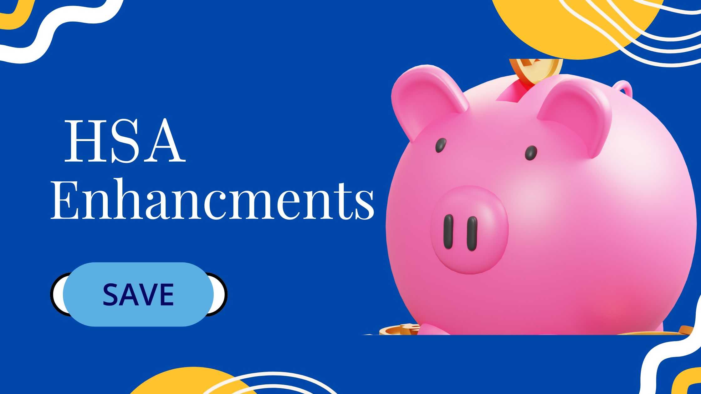 HSA Contribution Limits and Expansion